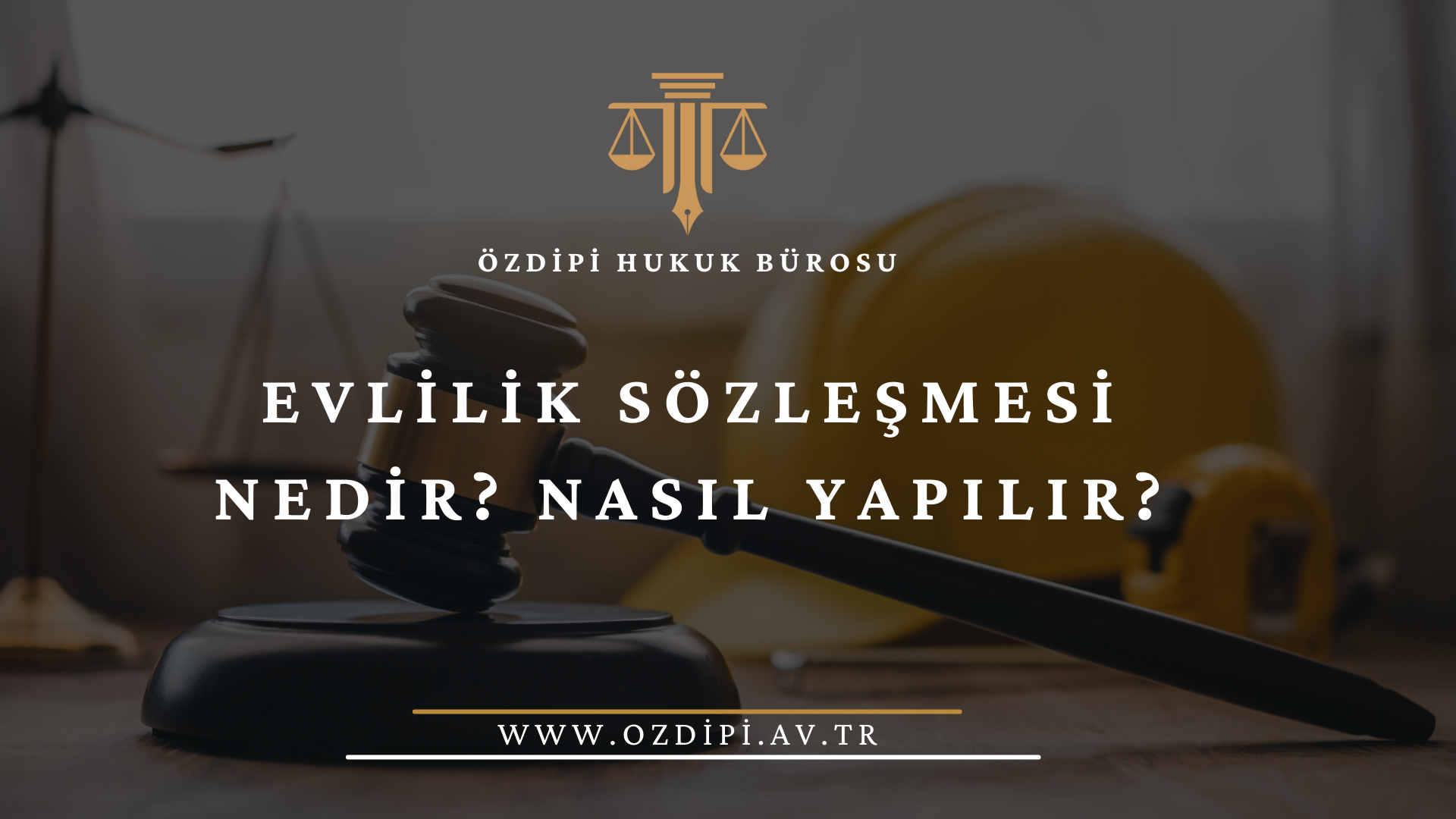 EVLİLİK SÖZLEŞMESİ NEDİR NASIL YAPILIR