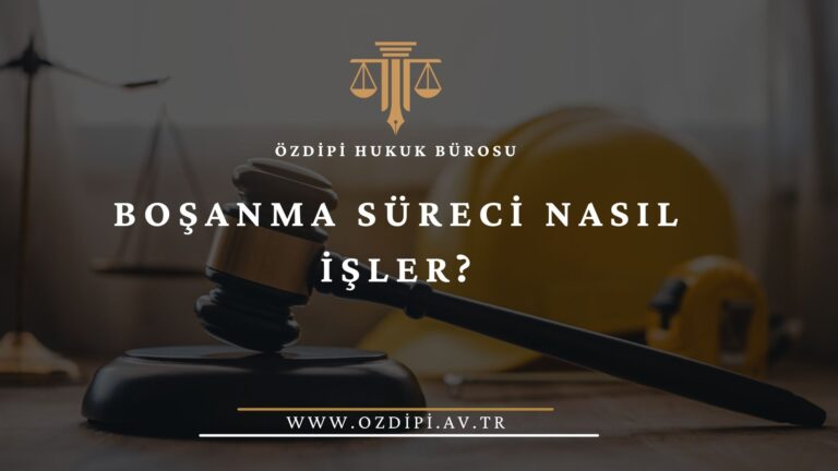 BOŞANMA SÜRECİ NASIL İŞLER