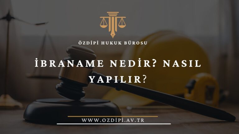 İBRANAME NEDİR NASIL YAPILIR