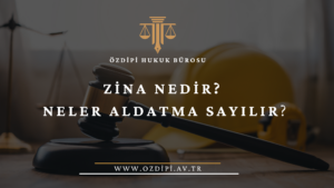 ZİNA NEDİR NELER ALDATMA SAYILIR