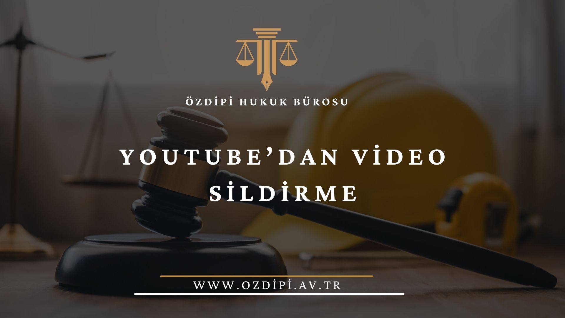 YOUTUBE’DAN VİDEO SİLDİRME